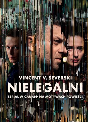 Нелегалы (2018)