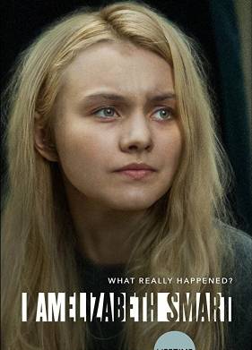 Я — Элизабет Смарт (2017)