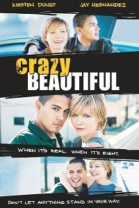 Безумные и прекрасные (2001)